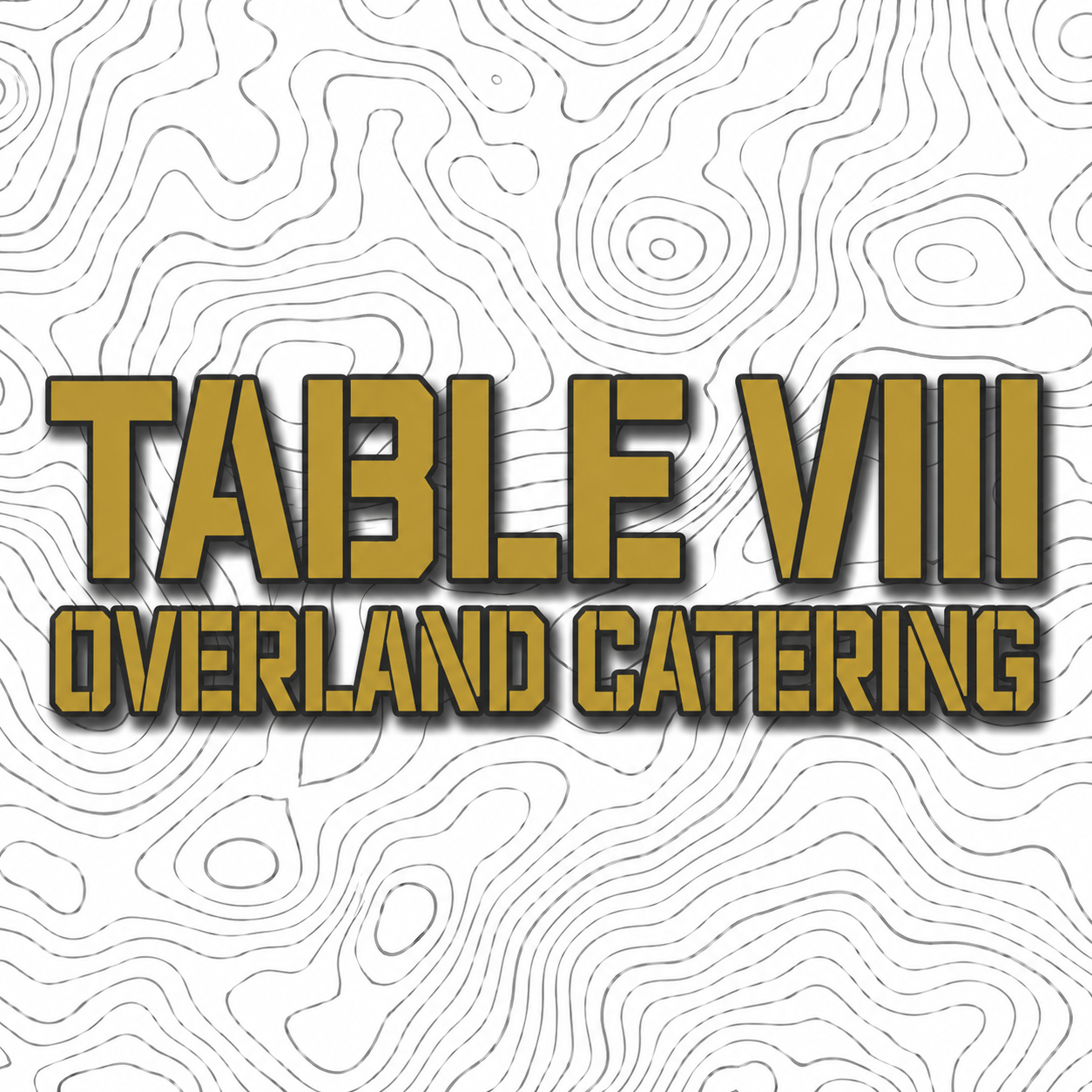 TableVIII Overland Catering